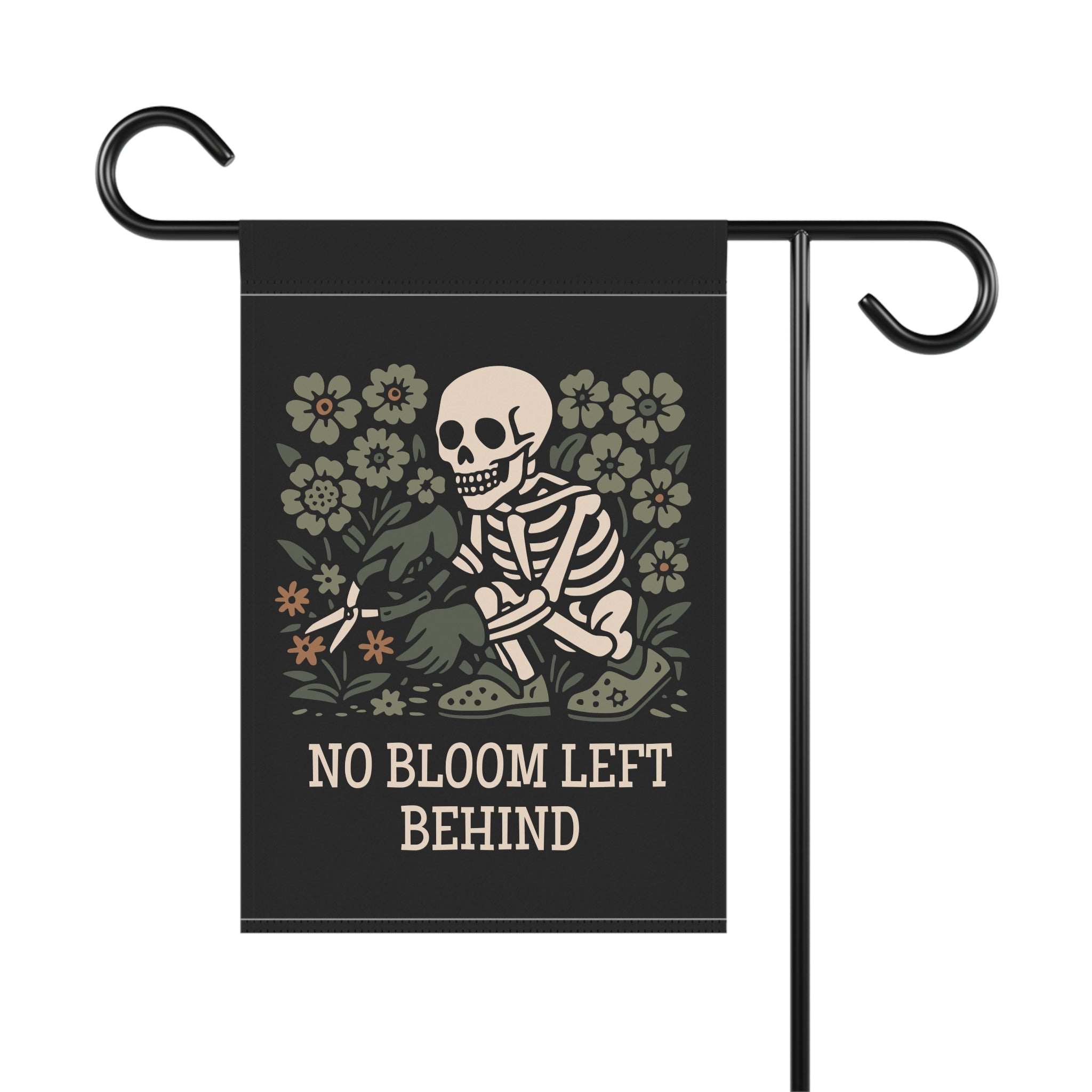 No Bloom Left Behind – Skeleton Garden Flag