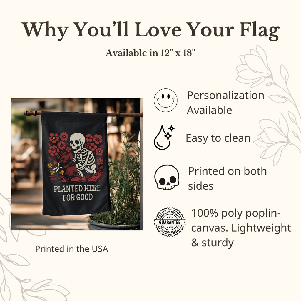 Decorative flag with skeleton design and text, displayed outdoors.