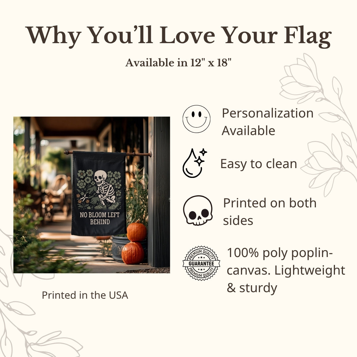 No Bloom Left Behind – Skeleton Garden Flag
