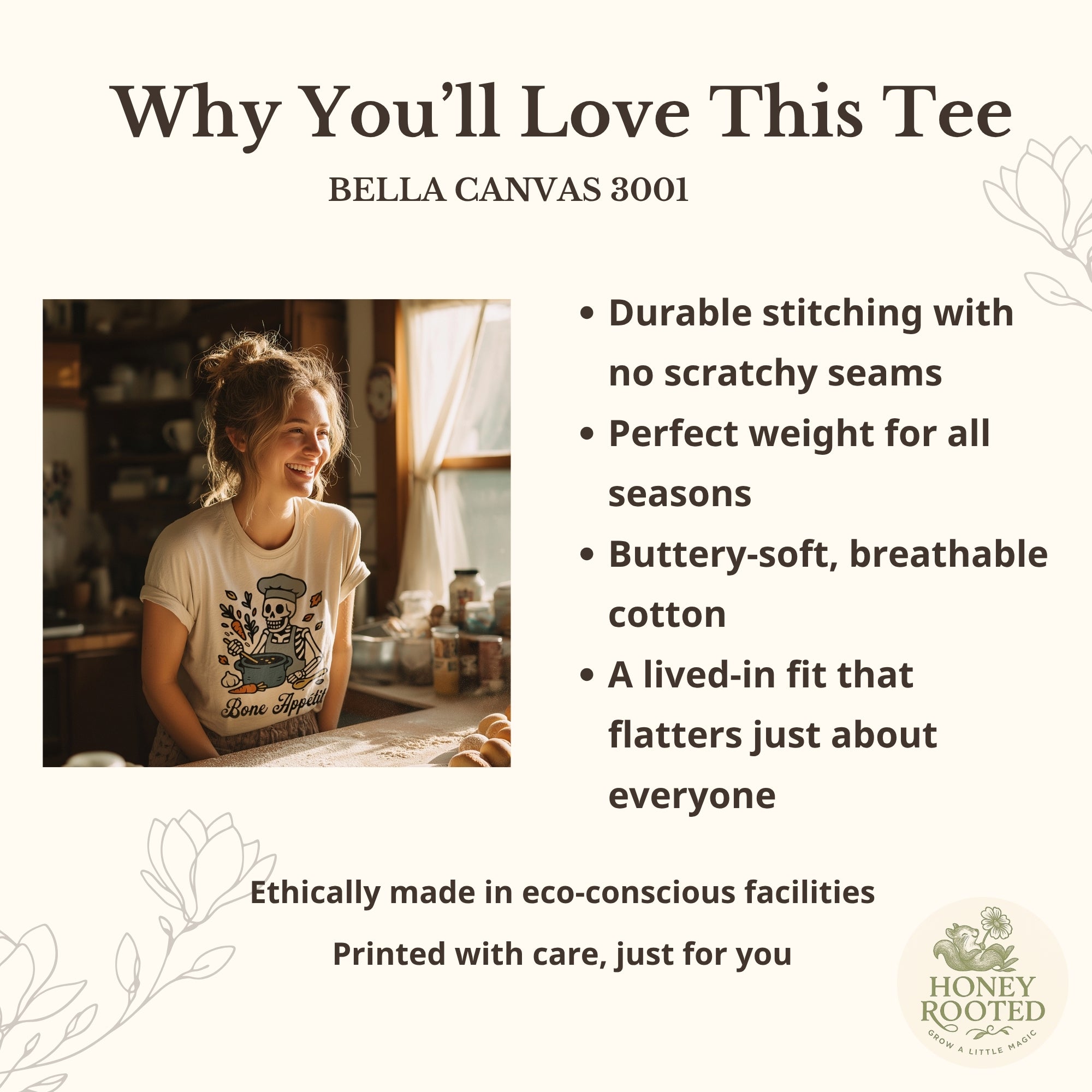 Product sales card describing why you;ll love Bella canvas shirts in bullet points and highlighted by a happy woman wearing one of the Honey Rooted Tess in her kitchen.